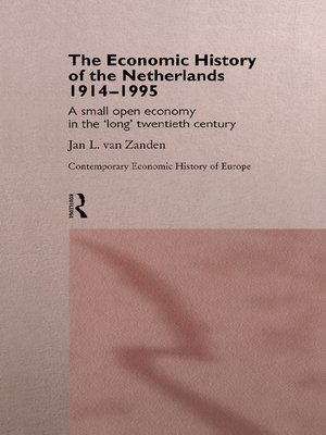 cover image of The Economic History of the Netherlands 1914-1995